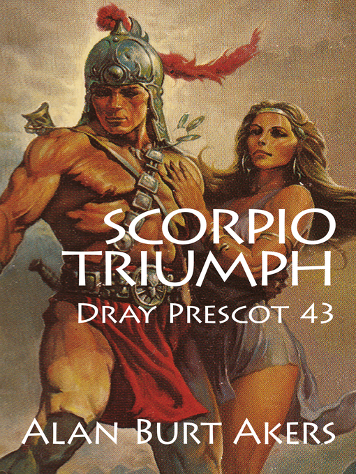 Title details for Scorpio Triumph by Alan Burt Akers - Available